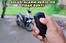 Alarm Motor Tidak Bunyi Vario 150